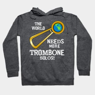 Trombone Solos White Text Hoodie